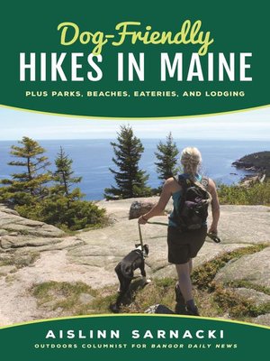cover image of Dog-Friendly Hikes in Maine